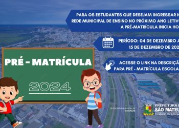 Pré-matrícula online escolar segue até dia 15 de dezembro em São Mateus