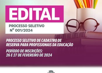 Processo seletivo de cadastro de reserva para profissionais da educação