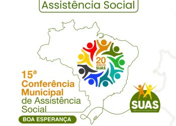 Boa Esperança realiza 15ª Conferência Municipal de Assistência Social nesta quarta (2)