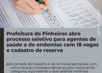 Prefeitura de Pinheiros abre processo seletivo para agentes de saúde e de endemias com 18 vagas e cadastro de reserva