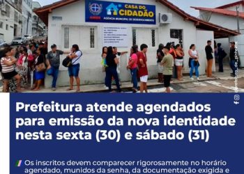 Prefeitura atende agendados para emissão da nova identidade nesta sexta (30) e sábado (31)